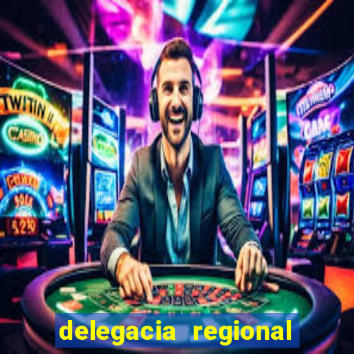 delegacia regional do trabalho